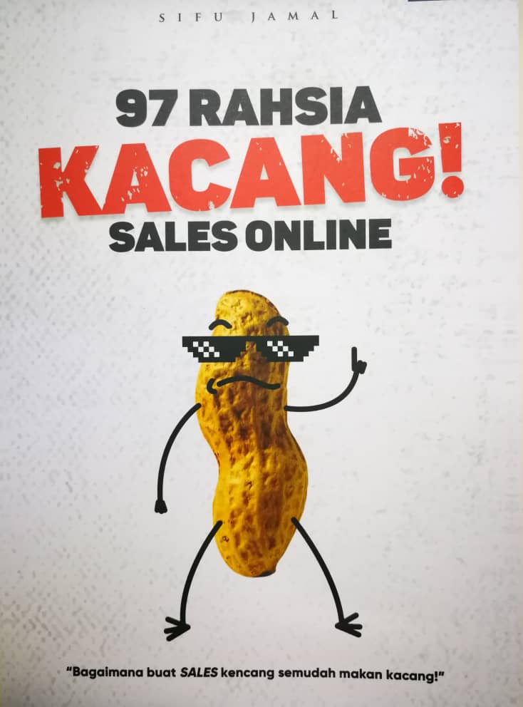 97 Rahsia Kacang! Sales Online By Sifu Jamal