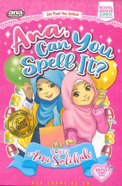 Siri Novel Ana Solehah: Ana, Can You Spell It? (L119)